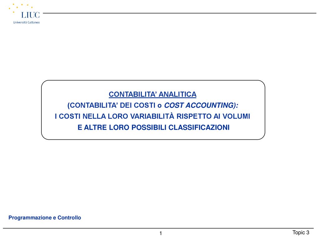 Contabilita Analitica Contabilita Dei Costi O Cost Accounting